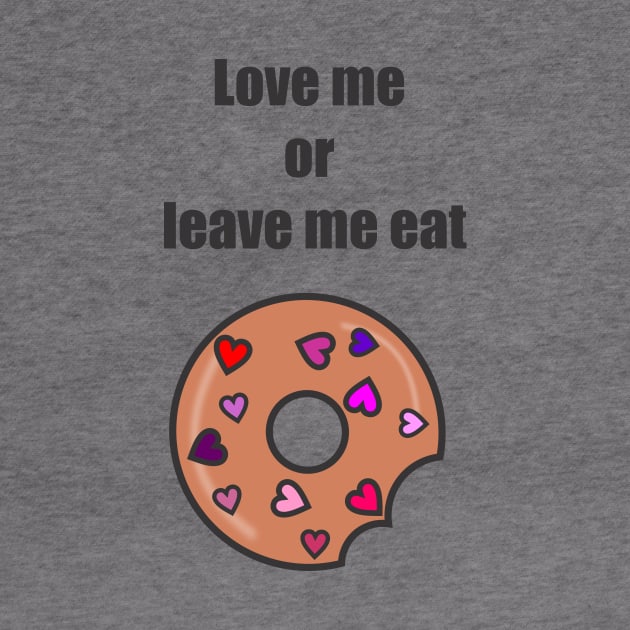 Love me or leave me eat by MichelMM